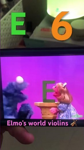 E 6 Elmo’s world violins 🎻
