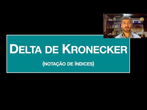 Delta de Kronecker (Notação de Índices)