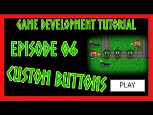 Java Game Development TUTORIAL - Episode #06 - Custom Buttons!