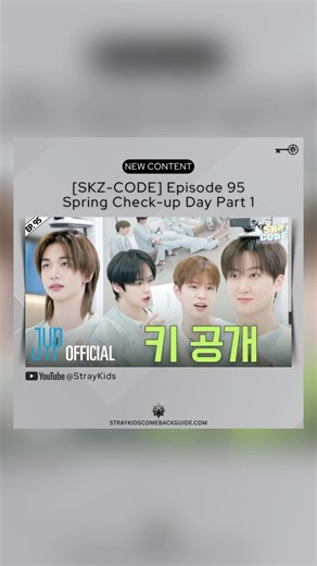 [NEW CONTENT] SKZ-CODE Episode 95 Spring Check-up Day Part 1 out now! #StrayKids