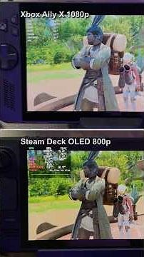 Final Fantasy XIV ROG Xbox Ally X vs Steam Deck OLED graphics comparison