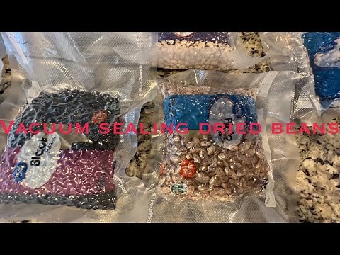 Vacuum sealing dry beans for long term food storage￼ / # prepping