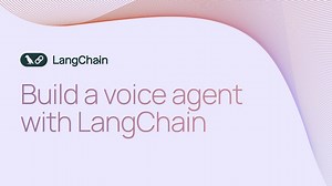 Guide to Talking Assistants With LangChain : Faster Calls, Smarter Tools, Clear Steps