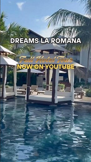 Dreams La Romana Resort & Spa – Full Resort Tour Now Live!