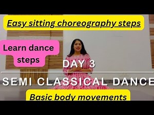 Easy sitting choreography steps | Sitting choreography dance tutorial | Easy semi classical tutorial