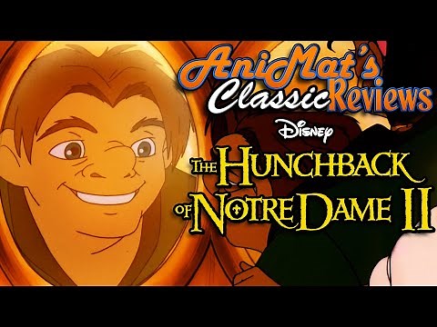 Disney’s Direct-to-Garbage Sequel | The Hunchback of Notre Dame 2 Review