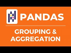 Pandas Fundamentals | Grouping & Aggregation