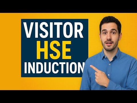 Visitor Safety Induction | HSE Guidelines Explained | Construction site