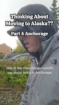 Thinking About Moving to Alaska?? (Part 4 Anchorage) I've lived in 3 Alaska cities!