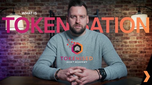 Welcome To The Tokenised Asset Academy