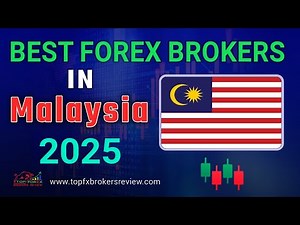Best Forex Brokers in Malaysia 2025 EXPOSED | TOP 10 Forex Brokers List