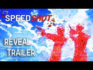 SPEEDSHOT Official Reveal Trailer