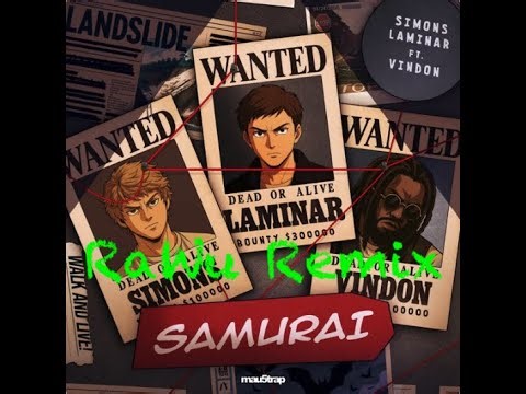 SIMONS, Laminar & Vindon - Samurai (RaWu Remix)