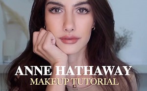 安妮海瑟薇仿妆 Anne Hathaway Makeup Transformation Tutorial