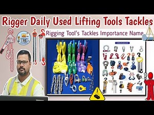 Rigger Tools & Tackles Daily Used Important Tools Lifting Parts Name रिगर daily काम करने लिफ्टिंग