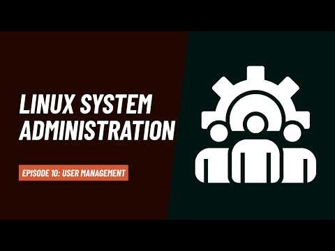 Linux System Administration: User Management