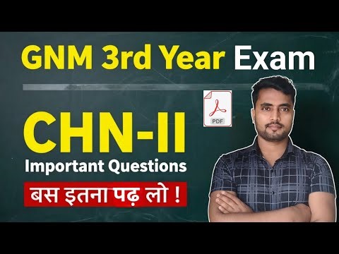 GNM 3rd Year Exam के लिए इतना Questions को पढ़े! COMMUNITY HEALTH NURSING-II, Important Questions