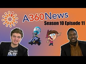 A360 News Season 10 Episode 11