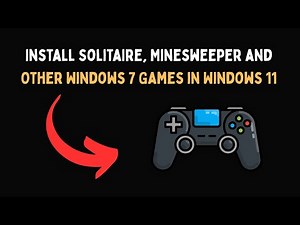 Install Solitaire, Minesweeper and Other Windows 7 Games in Windows 11