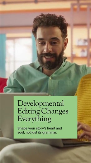 Unlocking Stronger Stories with Developmental Editing