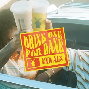 3K views · 115 reactions | Are you ready? ✨ Drink One for Dane Day is TOMORROW (5/14)! ✨ We are stoked, see ya there! You can also snag this dope sticker with any drink purchase starting at 5AM, while supplies last. #EndALS In honor of our co-founder, Dane Boersma, a portion of proceeds will be donated to @mdaorg to help fund the fight against ALS. #DutchBros | Dutch Bros Coffee | Facebook