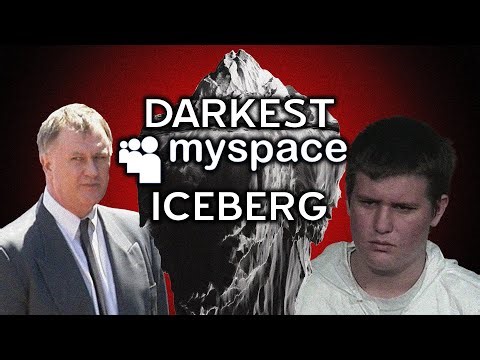 The Darkest MySpace Iceberg Explained