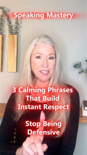 3 Calming Phrases That Build Instant Respect | Stop Being Defensive #shorts