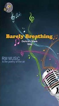 Barely Breathing - Duncan Sheik https://youtu.be/9w3vLDRWcnE #alternative #rock