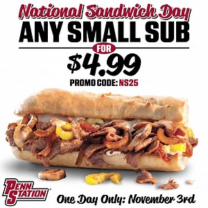 17K views · 33 reactions | Celebrate National Sandwich Day 11/3! Get ANY Small Sub for $4.99 Order In-Store or Online with Code: NS25 https://rewards.penn-station.com/ns25 | Penn Station East Coast Subs | Facebook