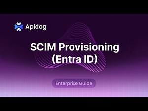 SCIM Provisioning via Microsoft Entra ID: Automate Apidog Enterprise User Lifecycle Management