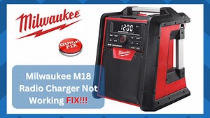 9 Steps To Fix Milwaukee M18 Radio Charger Not Working - HookedOnTool