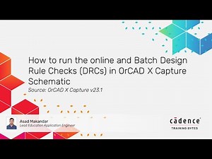 How to run the online and Batch Design Rule Checks DRCs in OrCAD X Capture Schematic