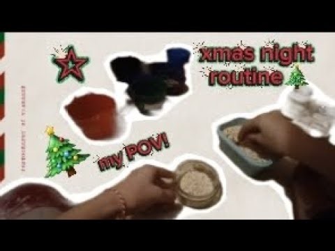 Xmas night routine! Vlogmas #3