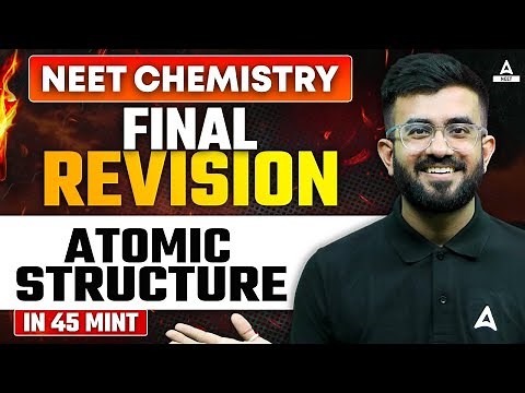 NEET Chemistry - Atomic Structure Full Chapter Revision in ONE SHOT | Nitesh Devnani Sir