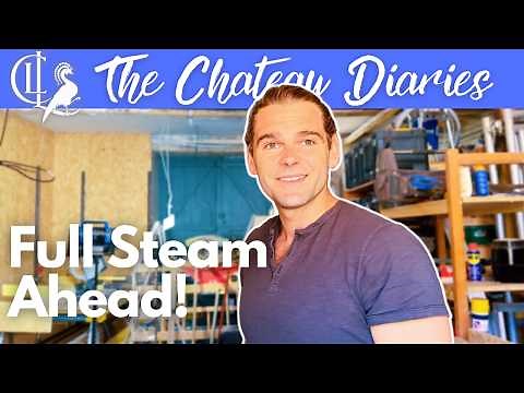 It's WELDING TIME at the Chateau! | The Daily Diaries