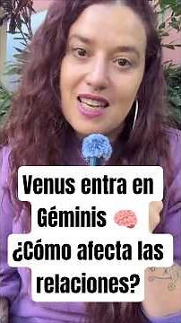Venus enters Gemini 🧠 How does it affect relationships?