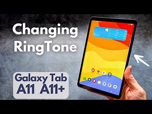 How to Change Ringtone on Samsung Galaxy Tab A11 , A11+