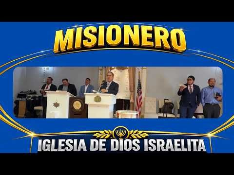 Iglesia De Dios Israelita- Misionero- Junta Nacional U.S.A