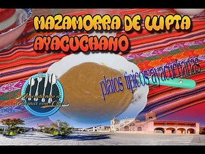 Como Preparar Mazamorra de Llipta Ayacuchano Full HD