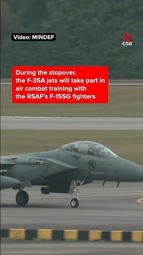 Eight US F-35A fighter jets arrive in Singapore for a joint training with the RSAF