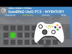 Unreal Engine 4 Tutorial - Gamepad UMG Control Pt.5 - Inventory Sheet