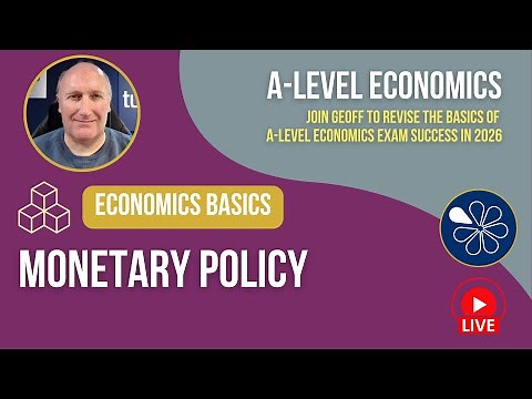 Monetary Policy | A-Level Economics Basics