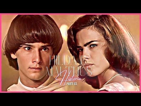A HISTÓRIA DE HILDA FURACÃO E FREI MALTHUS - PARTE 03 | (comentada).