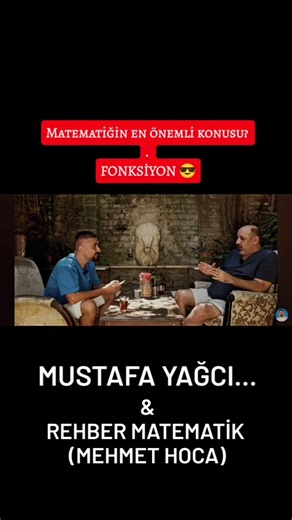 Matematiğin en önemli konusu nedir? (Rehber Matematik Mehmet Hoca soruyor, Mustafa YAĞCI cevaplıyor)