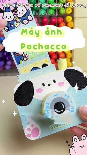 Hướng dẫn làm máy ảnh bằng giấy Pochacco cực xinh ✨