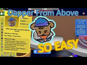 HOW TO GET DAPPER FROM ABOVE STICKER SO EASY!! | Bee Swarm Simulator (Roblox)