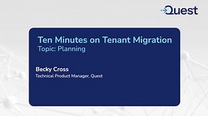 Ten Minutes on Tenant to Tenant Migration: Planning