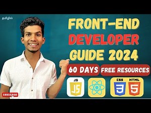 🏆Front End Developer in 60 days🔥 | Roadmap in Tamil | Free Resources 👍தமிழ் | Bhuvanesan S