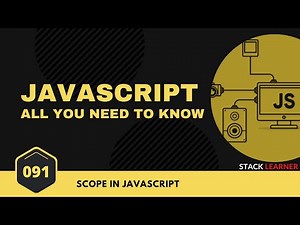 091. Scope in Javascript | JS All You Need To Know | JS Bangla Tutorials