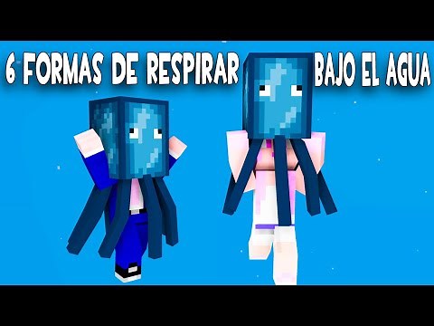 6 FORMAS DE RESPIRAR BAJO EL AGUA EN MINECRAFT ¡NO TE PIERDAS LA 6!